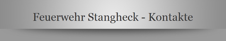 Feuerwehr Stangheck - Kontakte